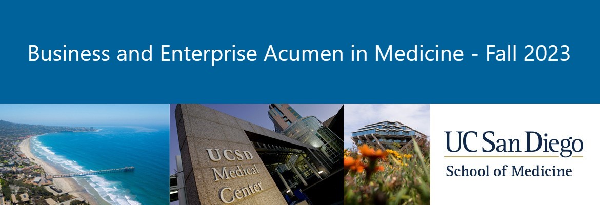 Business and Enterprise Acumen in Medicine - Fall 2023 Banner